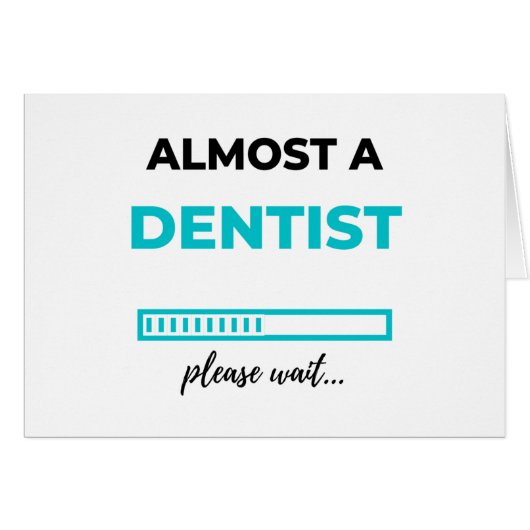 Almost A Dentist 2 Cards (Front Horizontal)