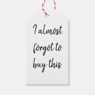 Almost Forgot Gift Tag