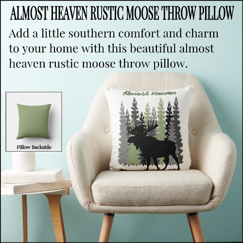 Almost Heaven Rustic Moose Throw Pillow