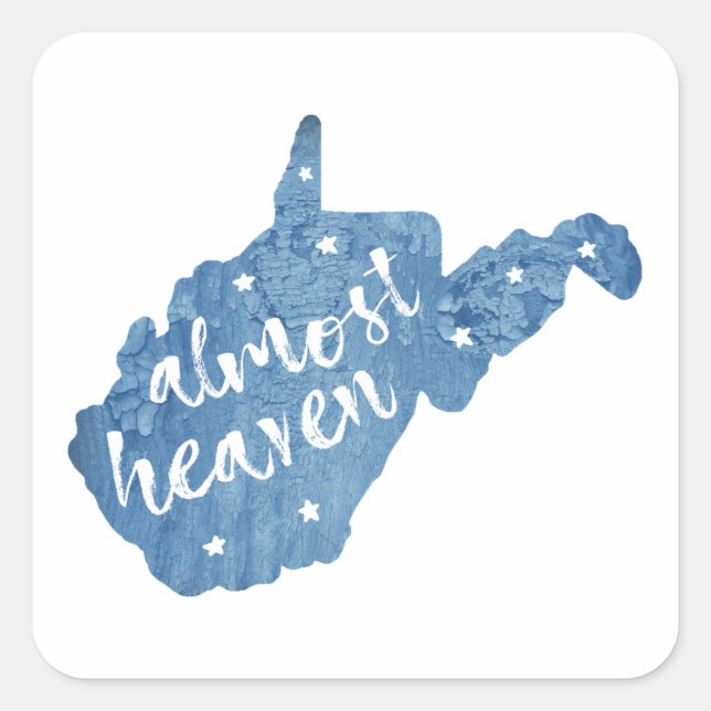  Almost Heaven West Virginia Square Sticker (Front)