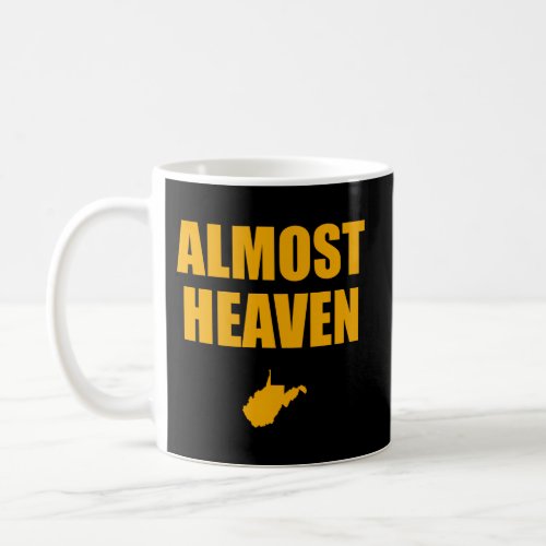 Almost Heaven West Virginia Tailgating Coffee Mug