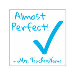 [ Thumbnail: "Almost Perfect!" School Teacher Rubber Stamp ]