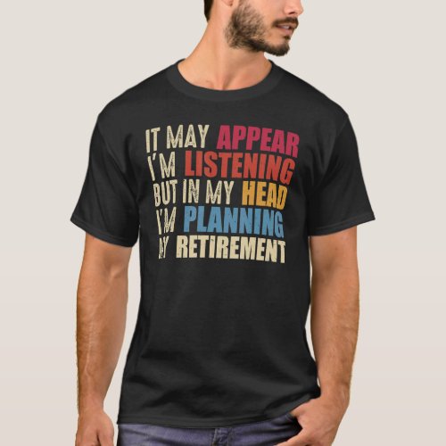 Almost Retired Gift For Men Women Funny Retirement