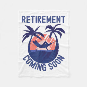 Almost Retired Retirement Coming Soon Funny Retiri Fleece Blanket