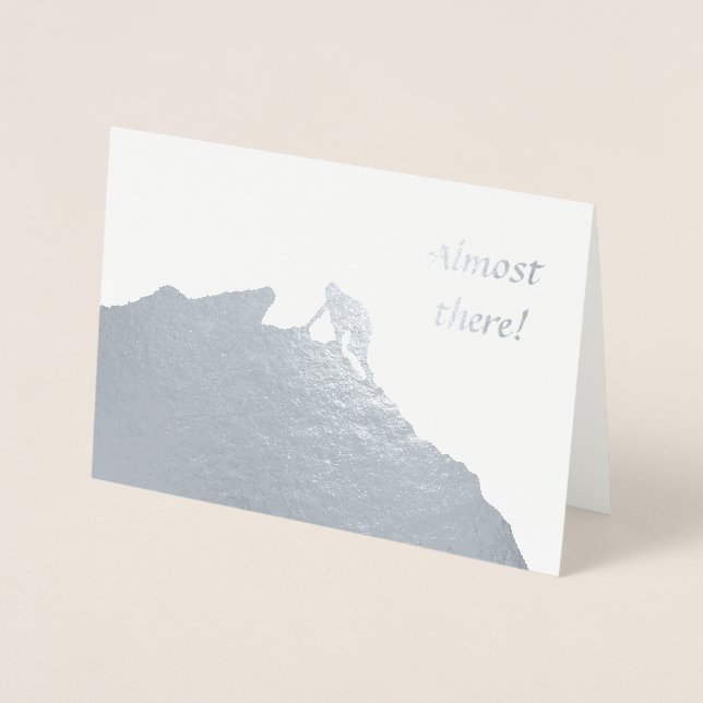 Almost There encouragement card (Front)