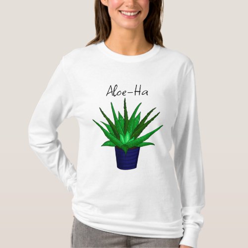 Aloe_Ha Plant Pun  T_Shirt