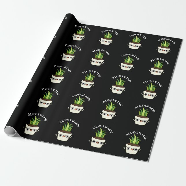 Aloe-llujah Funny Aloe Vera Pun Dark BG Wrapping Paper (Unrolled)