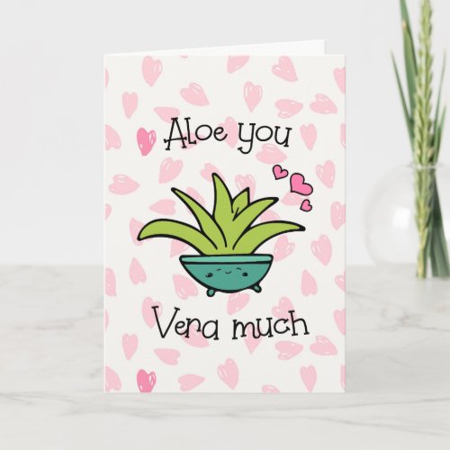 Aloe You Vera Much Cute Love Pun Card