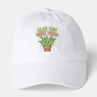 Aloe You Vera Much Cute Plant Pun Hat