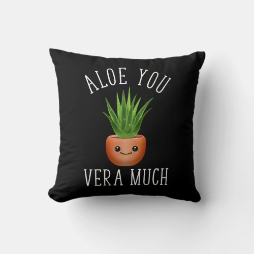 Aloe You Vera Much Throw Pillow