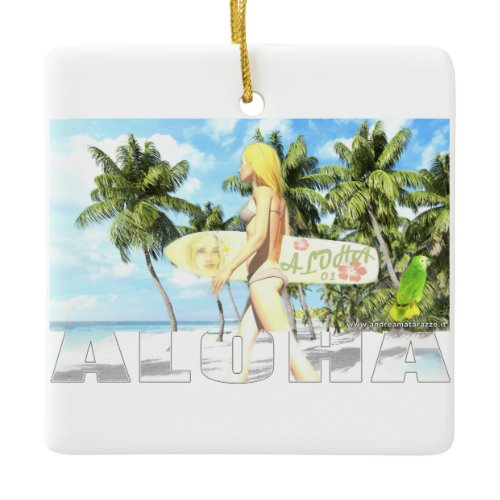 Aloha 01   ceramic ornament