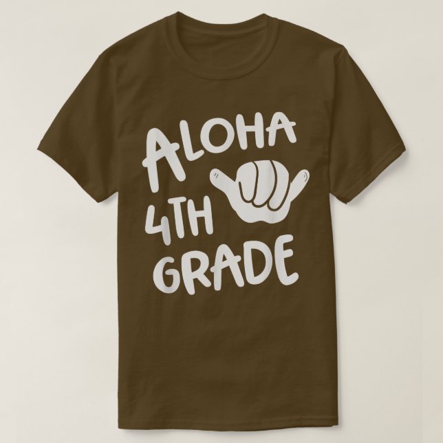 Aloha 4th Grade Back To School Hawaii Shaka Cool H T-Shirt (Design Front)