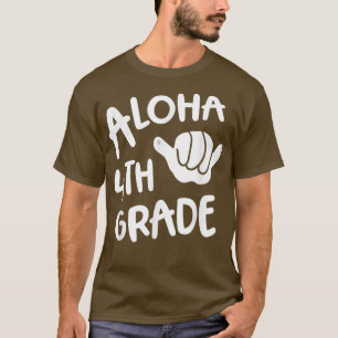 Aloha 4th Grade Back To School Hawaii Shaka Cool H T-Shirt