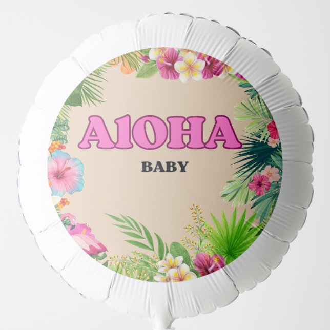 Aloha Baby- Baby Shower Balloons.  Balloon (Front)