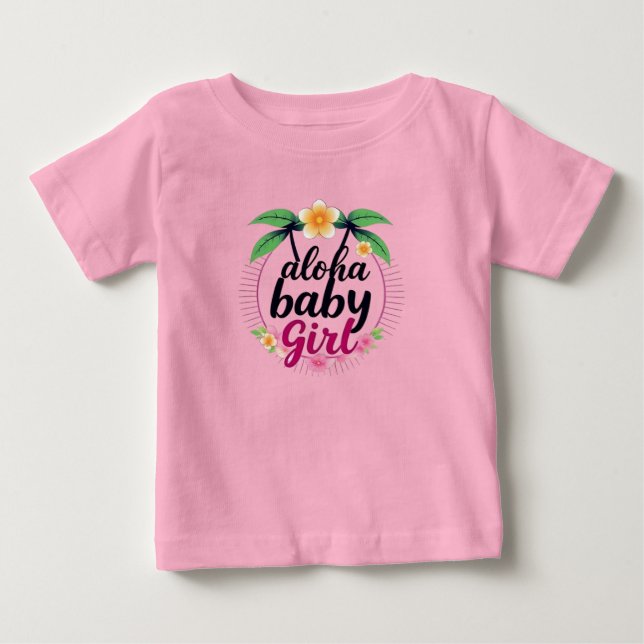 Aloha Baby Girl New Parents T-Shirt (Front)