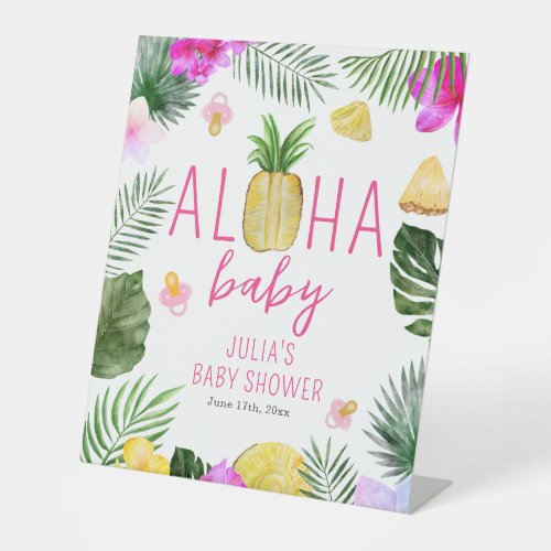Aloha Baby Pineapples  Pacifiers Baby Shower Luau Pedestal Sign