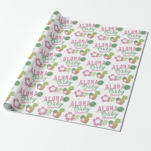 Aloha Baby Pink  Green Tropical Girl Baby Shower Wrapping Paper