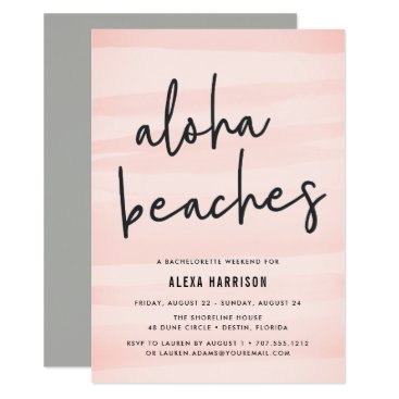 Aloha Beaches Bachelorette Weekend Invitation Aloha Beaches Bachelorette Weekend Invitation