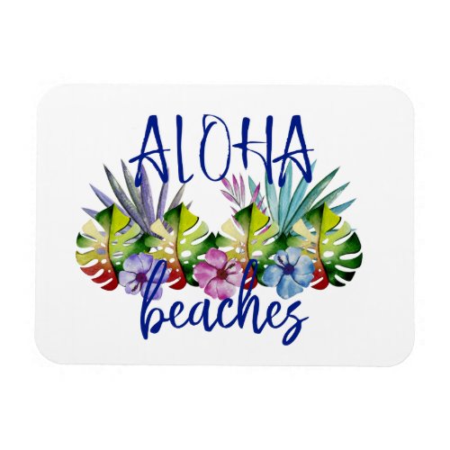 Aloha Beaches Funny Cruise Door marker Hawaiian Magnet