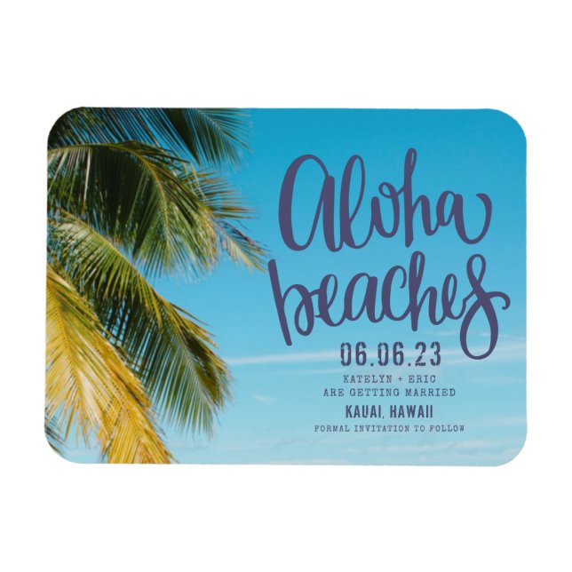 Aloha Beaches Hawaii Beach Save the Date Magnet (Horizontal)