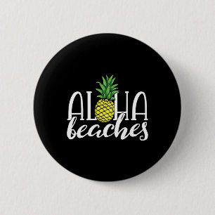 Aloha Beaches Hawaiian Bachelorette Party Pineappl Button