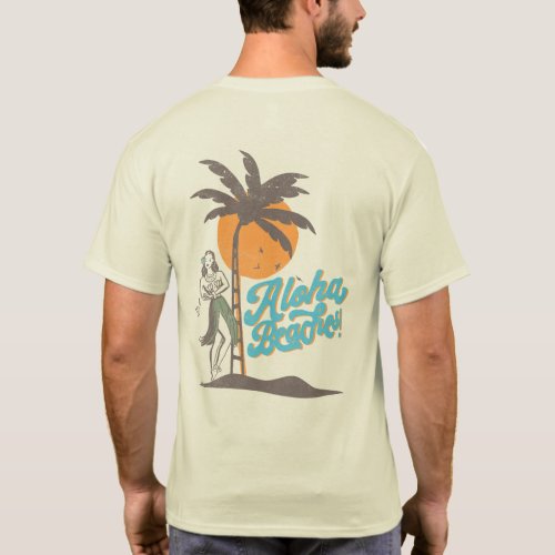 Aloha Beaches Hula Girl Hawaii Hawaiian Retro T_Shirt