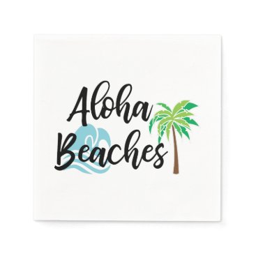 aloha beaches napkins