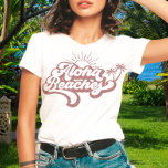 Aloha Beaches | Summer Tropical Aesthetic T-shirt at Zazzle