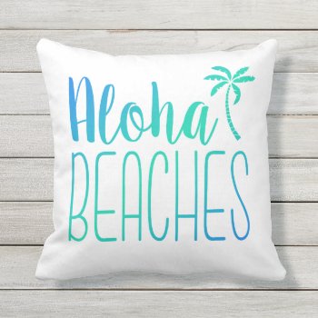 Aloha Beaches | Turquoise Ombre Pillow by NotableNovelties at Zazzle