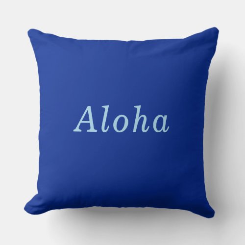 Aloha Cobalt  Blue comfy cozy Throw Pillow