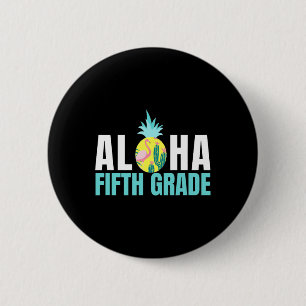 Aloha Fifth Grade Back To School Kids Teachers Gif Button