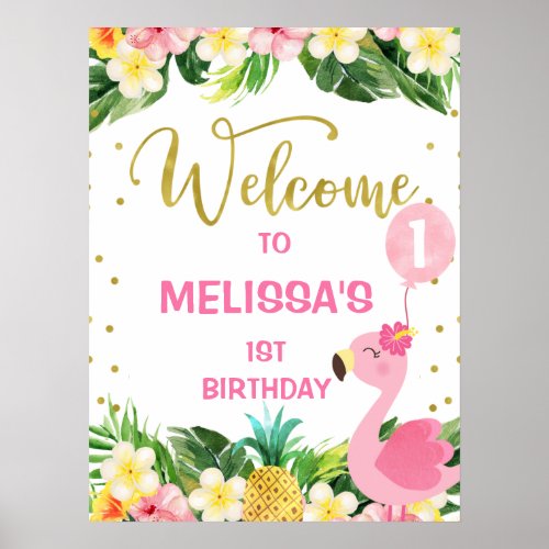 Aloha Floral Foliage Flamingo 1st Birthday Welcome Poster
