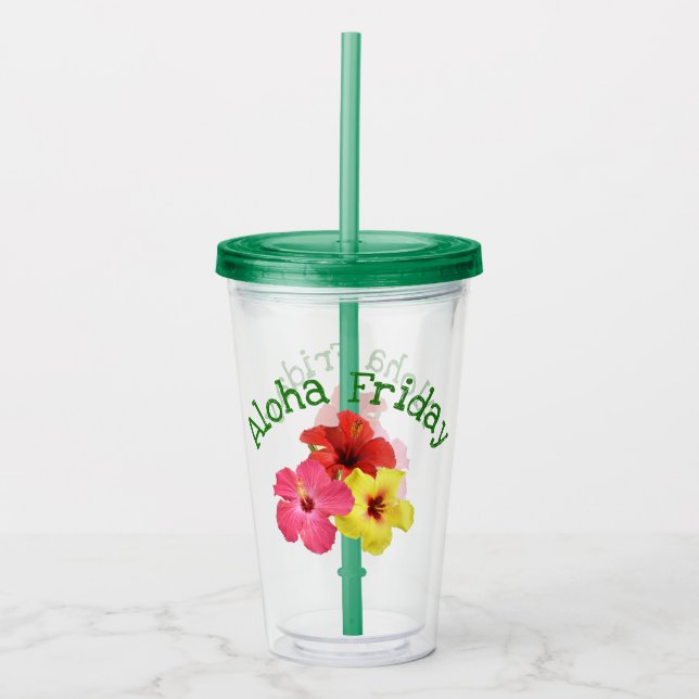 Aloha Friday Acrylic Tumbler (Front)