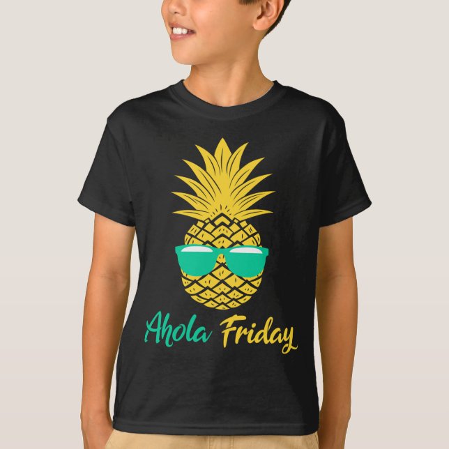 Aloha Friday Pineapple Gifts Summer Fruit Pineappl T-Shirt (Front)