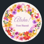 Aloha! From Hawaii Classic Round Sticker<br><div class="desc">Aloha is a joyful greeting wearing the special Hawaiian fragrance of colorful flowers. Customize this floral wreath with your own text and create a unique sticker for any occasion.</div>