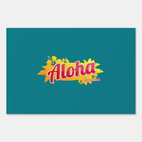 Aloha From Hawaii Sign