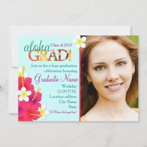 Aloha GRAD Graduation Luau Floral Party Invitation