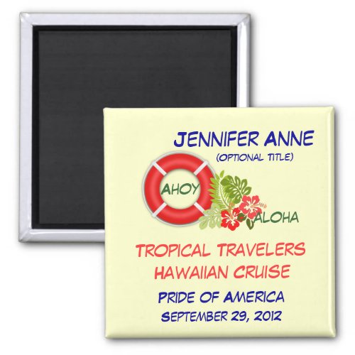 Aloha Group Family Custom Cruise Magnet