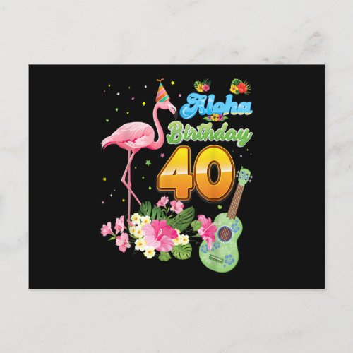Aloha Hawaii 40th Birthday 40 Years Old Flamingo H Postcard