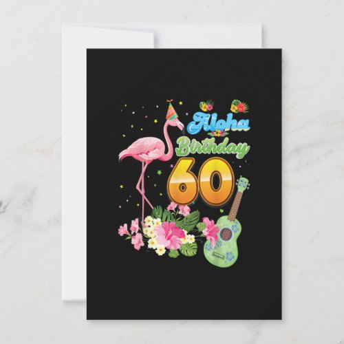 Aloha Hawaii 60th Birthday 60 Years Old Flamingo H Invitation