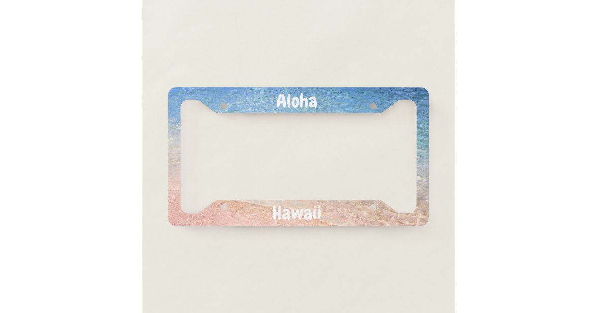 Aloha Hawaii Beach License Plate Frame Zazzle
