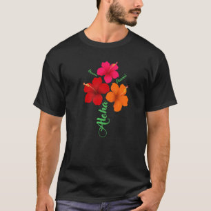 Aloha Hawaii Cute Vacation With Hawaiian Flowers B T-Shirt