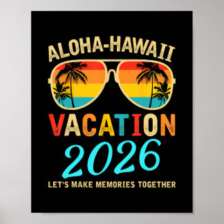 Aloha Hawaii Family Trip 2026 Making Memories Vaca Poster