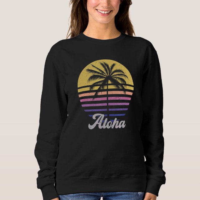 Aloha Hawaii Hawaiian Island  Palm Tree Beach Vint Sweatshirt (Front)