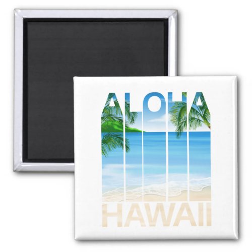Aloha Hawaii Islands Tropical Beach Magnet