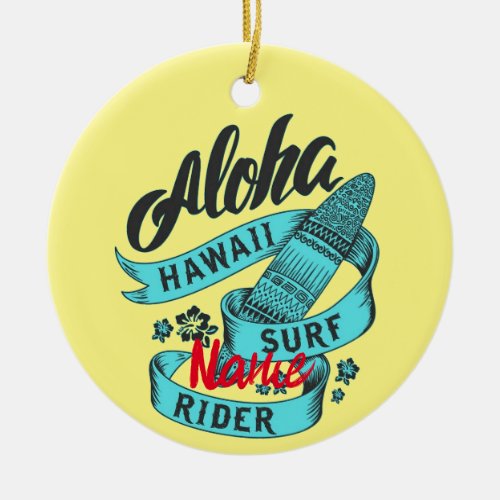 Aloha Hawaii Surf Rider Thunder_Cove Ceramic Ornament