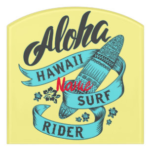 Aloha Hawaii Surf Rider Thunder_Cove Door Sign