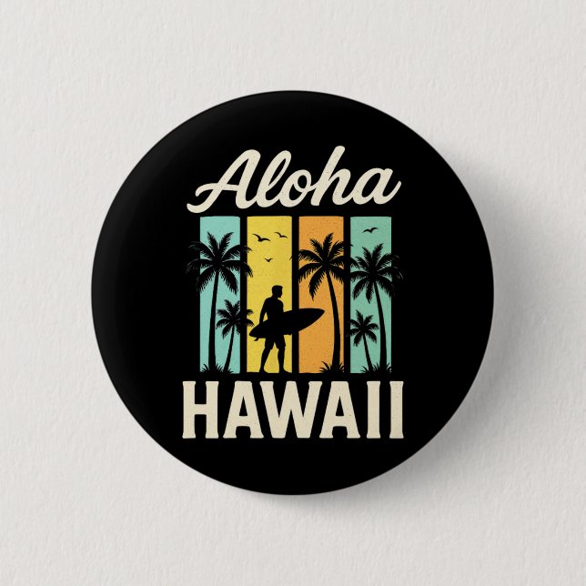 Aloha Hawaii - Surfing Beach Palm Tree Sunset  Button (Front)