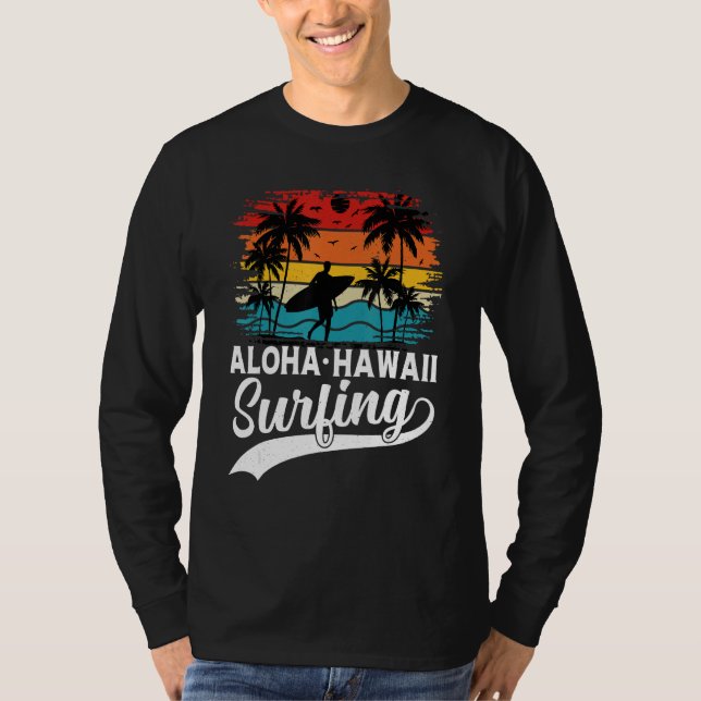Aloha Hawaii Surfing Summer Vacation Beach Wave Su T-Shirt (Front)