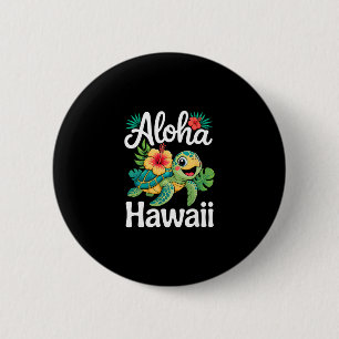 Aloha Hawaii Turtle Hawaiian Island Kids Men Women Button